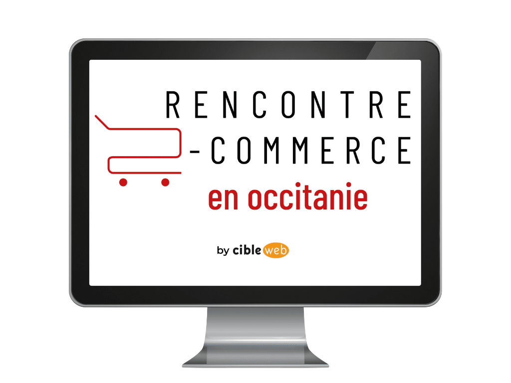 Rencontre e-commerce en Occitanie