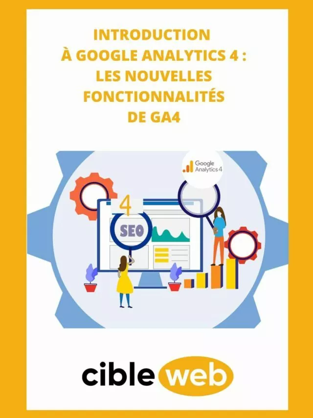 Introduction à Google Analytics 4 (GA4)